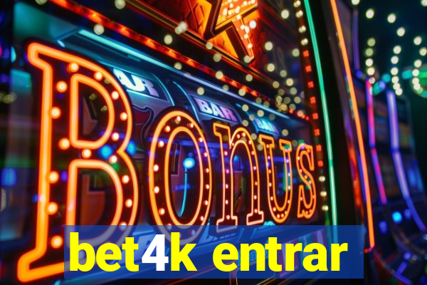 bet4k entrar